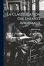 La Classification Des Enfants Anormaux