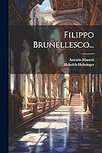 Filippo Brunellesco...