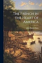 The French in the Heart of America