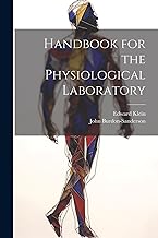 Handbook for the Physiological Laboratory