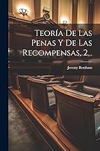 TeorÃa De Las Penas Y De Las Recompensas, 2...