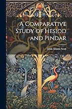 A Comparative Study of Hesiod and Pindar