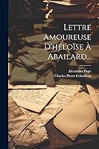 Lettre Amoureuse D'héloïse À Abailard...