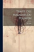 Traité des maladies du poumon