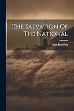 The Salvation Of The National