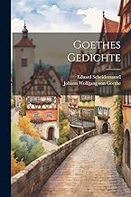 Goethes Gedichte