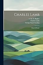 Charles Lamb: Prose & Poetry;
