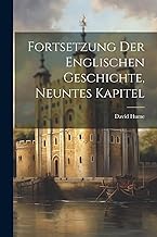 Fortsetzung der Englischen Geschichte, Neuntes Kapitel