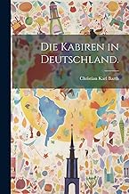 Die Kabiren in Deutschland.