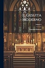 Il Gesuita Moderno; Volume 5