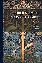 Publii Virgilii Maronis Aeneis; Volume 1