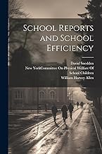 School Reports and School Efficiency