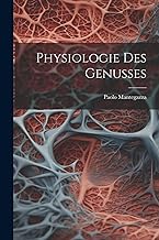 Physiologie Des Genusses