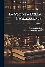 La Scienza Della Legislazione; Volume 1