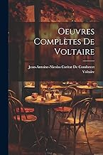 Oeuvres Complètes De Voltaire