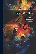 Rigoletto.