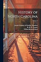 History of North Carolina; Volume 3