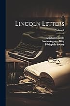 Lincoln Letters; Volume 1