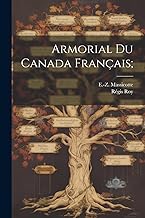 Armorial du Canada français;