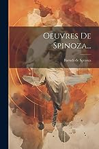 Oeuvres De Spinoza...