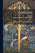 Euripides: Herakles: Einleitung in Die Attische Tragödie
