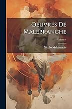 Oeuvres De Malebranche; Volume 4