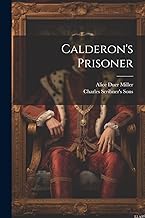 Calderon's Prisoner
