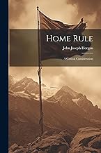 Home Rule: A Critical Consideration
