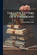 The Love-letters of a Vagabond