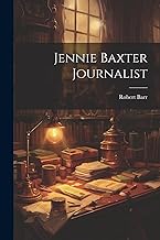 Jennie Baxter Journalist