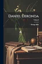 Daniel Deronda; Volume I