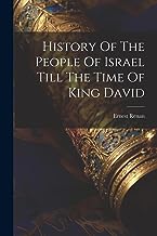 History Of The People Of Israel Till The Time Of King David