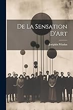 De La Sensation D'Art