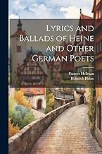 Lyrics and Ballads of Heine and Other German Poets