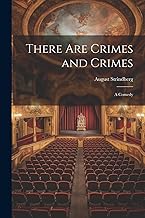 There are Crimes and Crimes: A Comedy