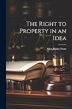 The Right to Property in an Idea