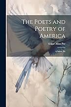 The Poets and Poetry of America; a Satire (by