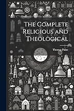 The Complete Religious and Theological