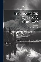 Itineraire de Quebec à Chicago