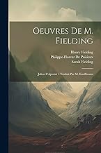 Oeuvres De M. Fielding: Julien L'Apostat / Traduit Par M. Kauffmann