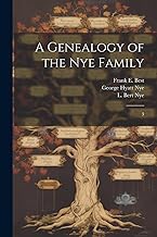 A Genealogy of the Nye Family: 3