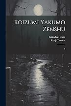 Koizumi Yakumo zenshu: 4