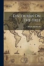 Discourses On The First