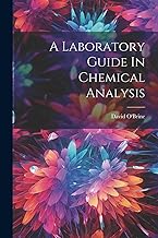 A Laboratory Guide In Chemical Analysis