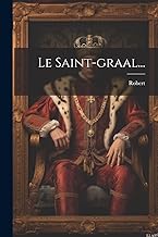 Le Saint-graal...