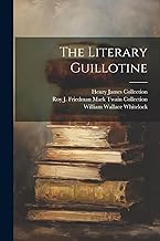 The Literary Guillotine