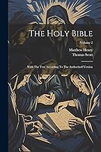 The Holy Bible: With The Text According To The Authorized Version; Volume 2