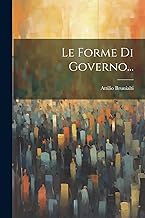 Le Forme Di Governo...