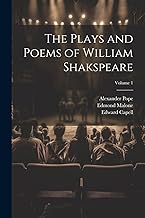 The Plays and Poems of William Shakspeare; Volume 1
