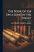 The Book of Job On a Song in the Night